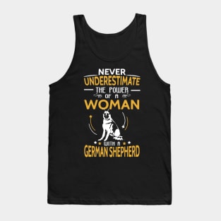 Never Underestimate Woman With A German Shepherd Tank Top